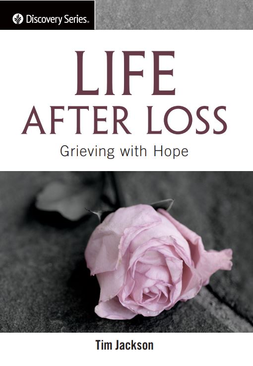 Life After Loss (Discovery Series Booklet)