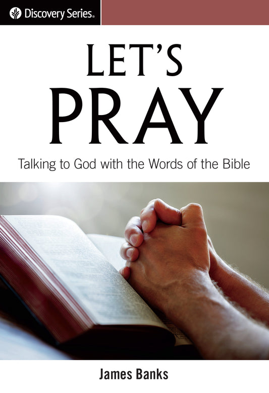 Let's Pray (Discovery Series)