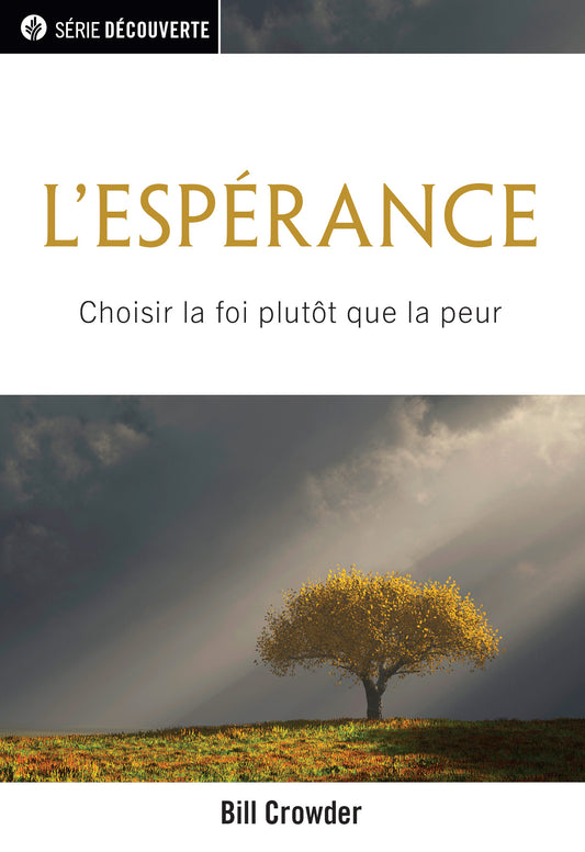 L'espérance (Serie Decouverte) │ Hope (French Discovery Series Booklet)