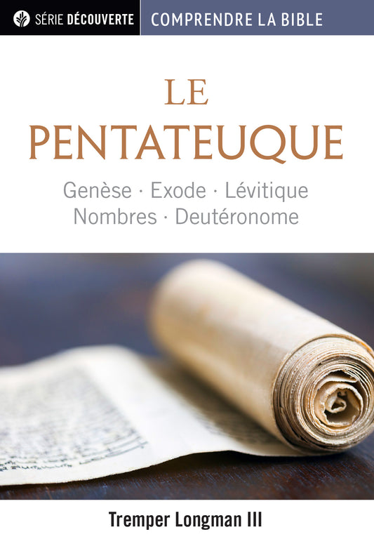 Le pentateuque (Série Découverte) │The Pentateuch (French Discovery Series Booklet)
