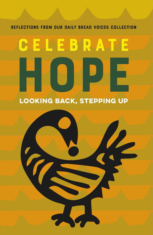 Celebrate Hope: Looking Back, Stepping Up