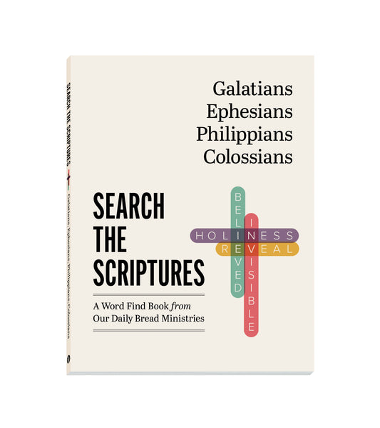 Galatians, Ephesians, Philippians, Colossians: A Word Find Book from Our Daily Bread Ministries (Search the Scriptures)