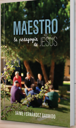 Maestro, la pedagogía de Jesús