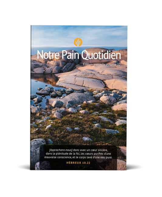 Notre Pain Quotidien, volume 32 (édition annuelle)
