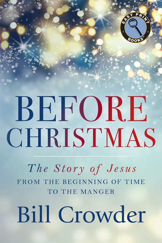 Before Christmas - Easy Print Edition