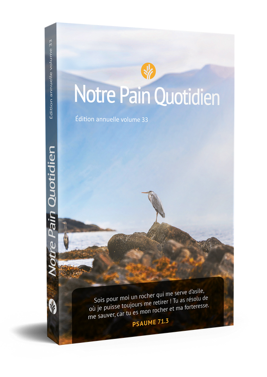 Notre Pain Quotidien, volume 33 (édition annuelle)