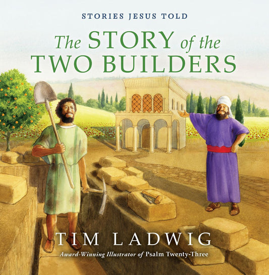 The Story of Two Builders