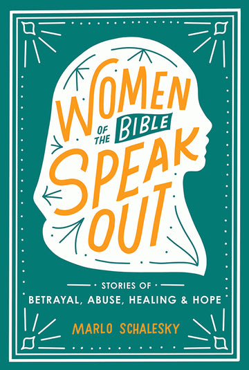 Women of the Bible Speak Out