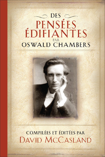 Des pensées édifiantes par Oswald Chambers