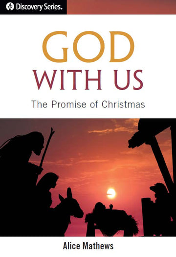 God with Us: The Promise of Christmas (Large Print Discovery Series booklet)