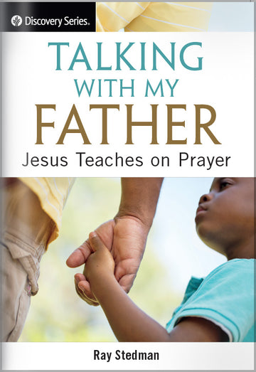 Talking With My Father (Discovery Series Booklet - Large Print)