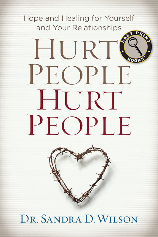 Hurt People Hurt People - Easy Print Books Edition