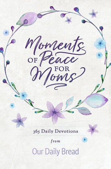 2 copies — Moments of Peace for Moms