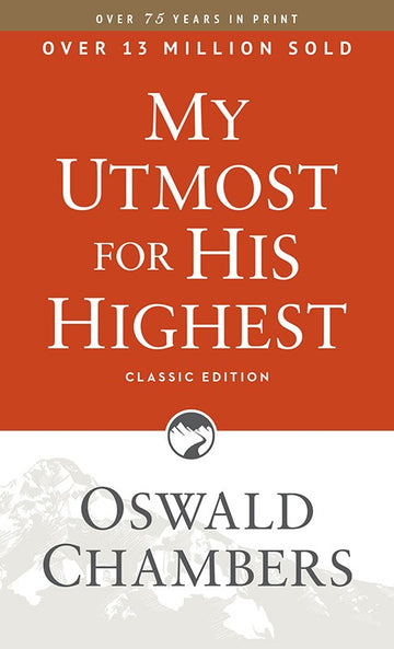 My Utmost for His Highest (classic, paperback)