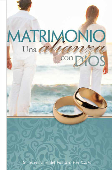Matrimonio: una alianza con Dios